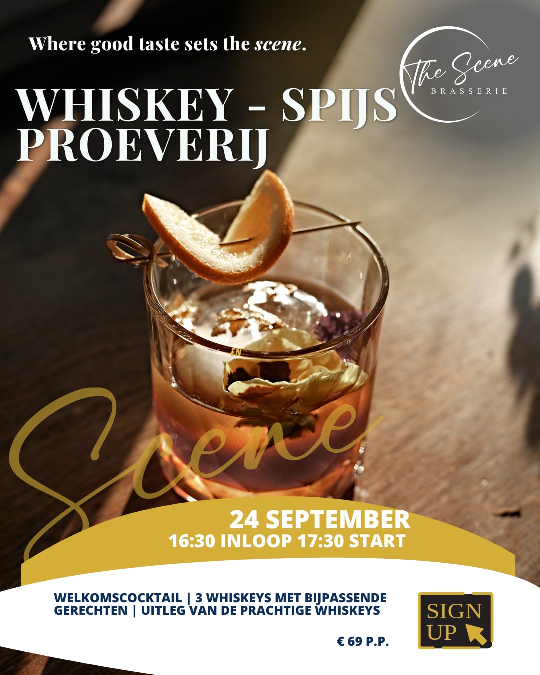Poster: whisky-spijsproeverij bij The Scene op 24 september, inloop 16:30 en start 17:30, 69 euro per persoon