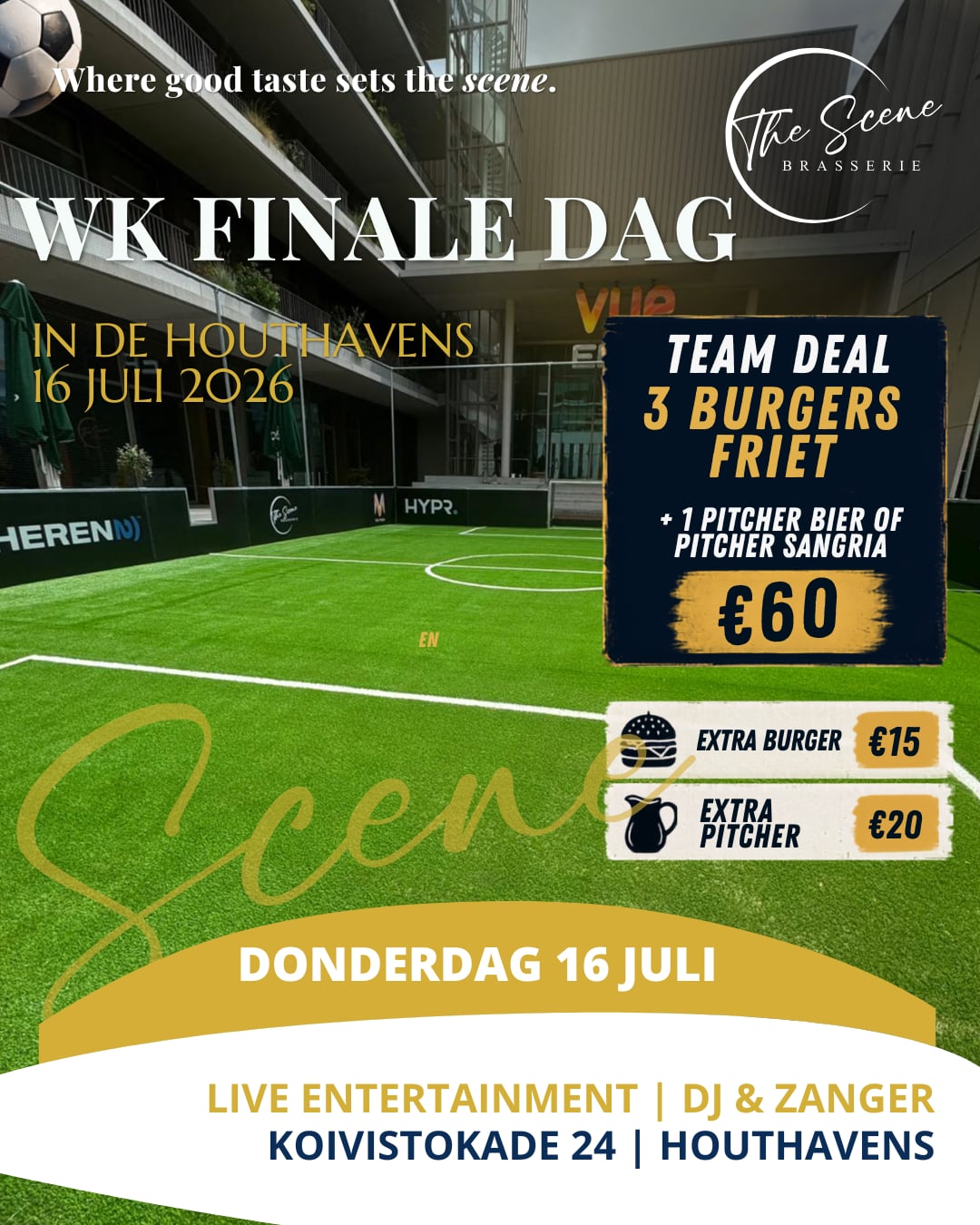 Poster: WK Finale Dag in de Houthavens op donderdag 16 juli, teamdeal met 3 burgers, friet en een pitcher bier of sangria voor 60 euro